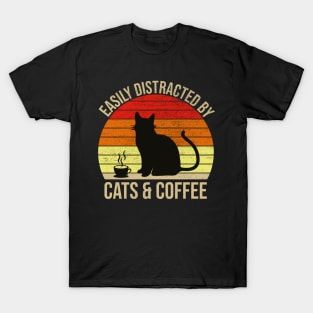 Easily Distracted By Cats And Coffee T-Shirt